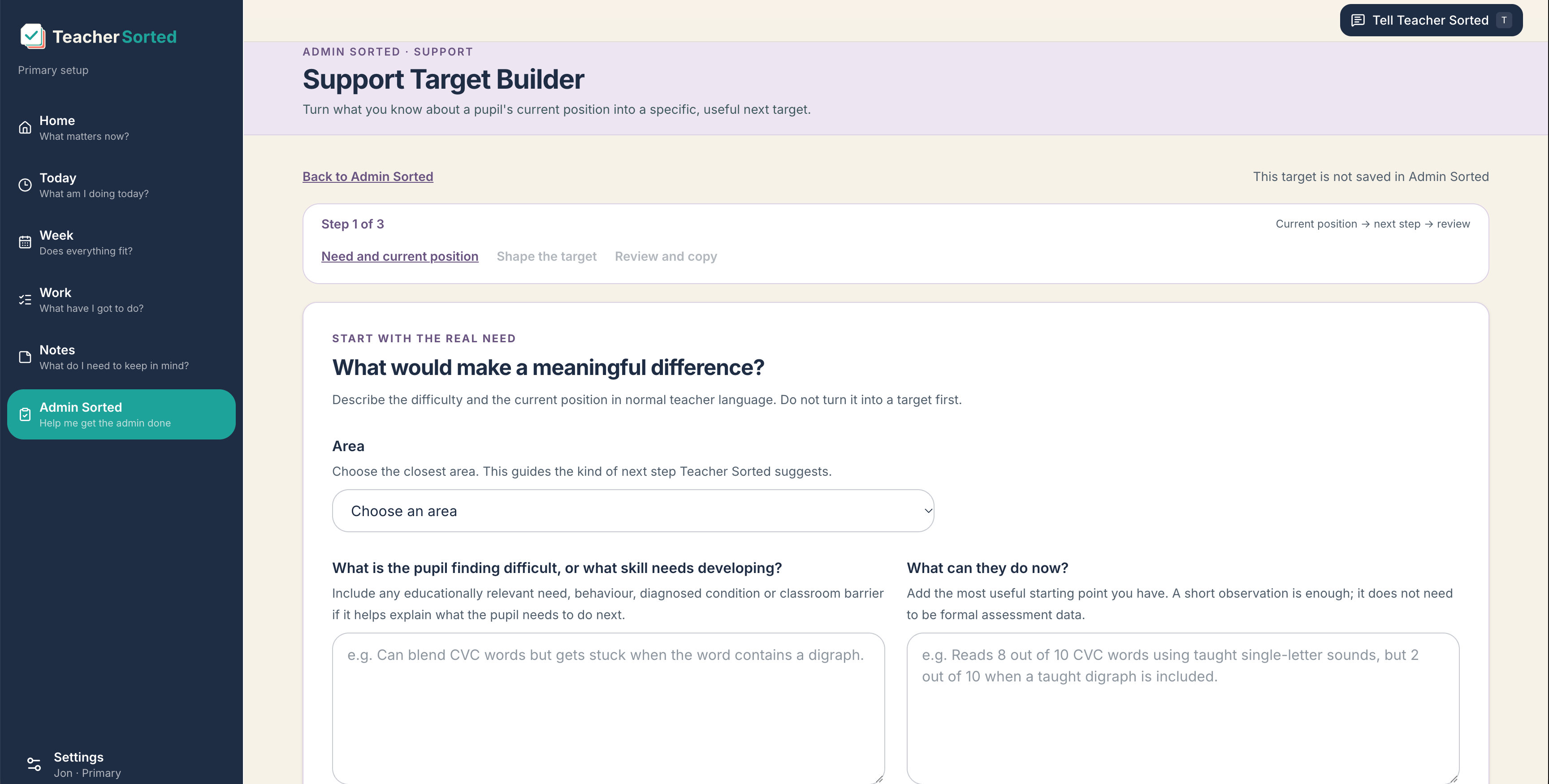 Admin Sorted Support Target Builder showing questions about a pupil’s current position and area of need